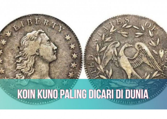 Harganya Bikin Sesak Napas! Inilah 4 Koin Kuno Paling Dicari Kolektor di Dunia, Berminat Koleksi?