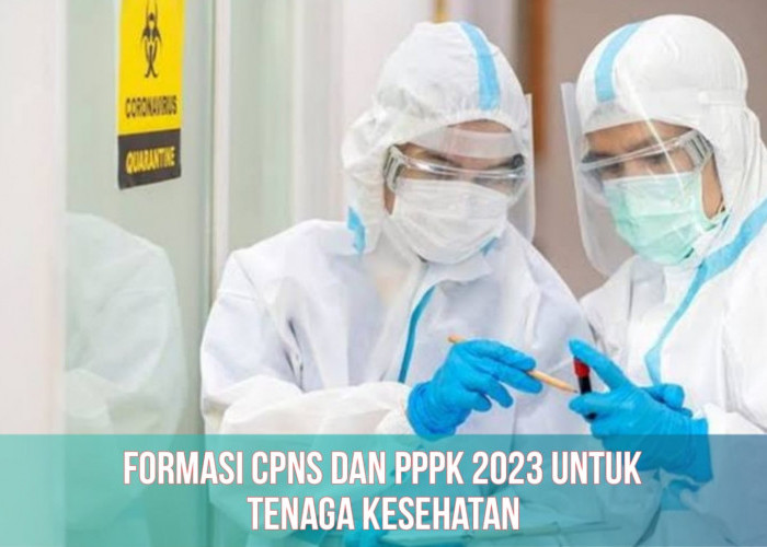 Seleksi CPNS dan PPPK 2023, Lowongan untuk Tenaga Kesehatan, Cek Detail Formasinya