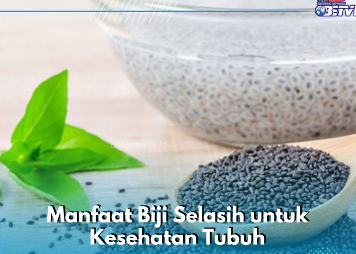 Biji Selasih Baik untuk Kesehatan Tulang, Ini Manfaat Lainnya yang Perlu Kamu Ketahui