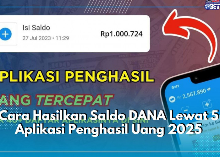 Hasilkan Uang Gratis Kian Gampang, Gunakan Aplikasi Penghasil Uang Ini, Cair Duit Rp150 Ribu ke Dompet