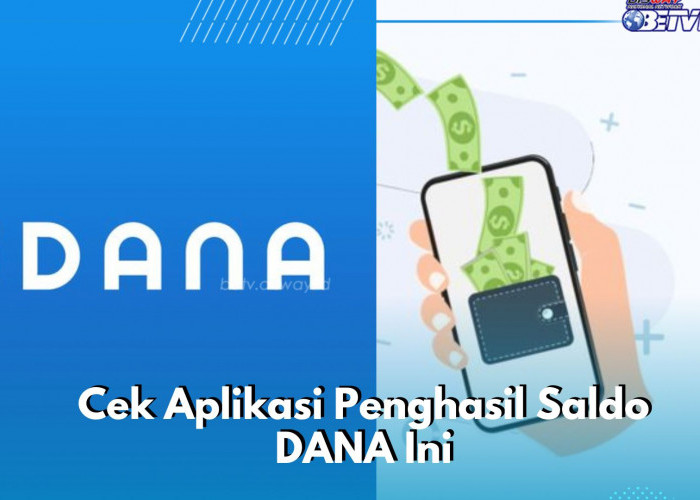 Tanpa Ribet, Coba Mainkan Aplikasi BananaBucks, Saldo DANA Bisa Langsung Cair ke Pengguna