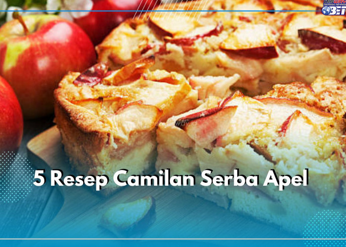 Camilan Serba Apel Ini Cocok untuk Teman Santai di Sore Hari, Cek Resep dan Cara Membuatbya di Sini