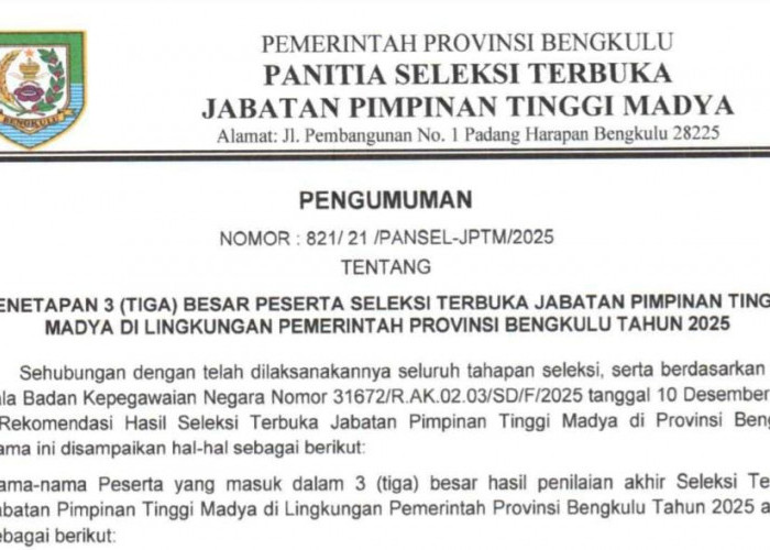 Timsel Tetapkan 3 Besar Nama Seleksi Sekda Provinsi Bengkulu, Segera Diserahkan ke Gubernur