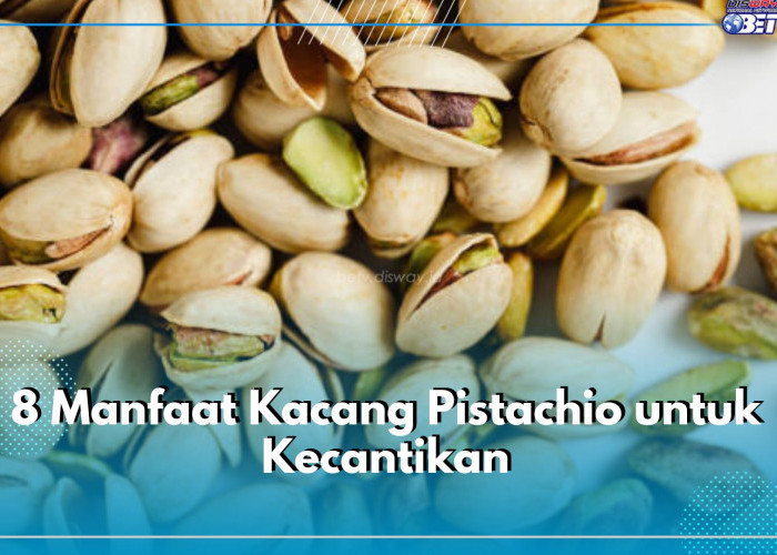 8 Manfaat Kacang Pistachio untuk Kecantikan, Kandungannya Mampu Melembabkan Kulit Secara Alami