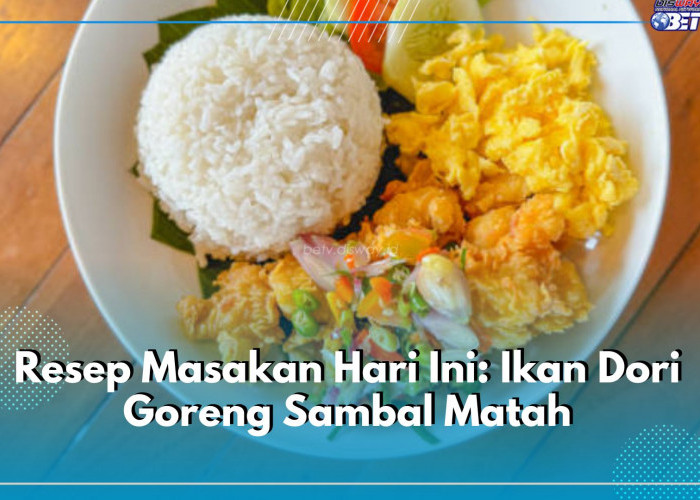 Resep Masakan Hari Ini: Ikan Dori Goreng Sambal Matah, Dijamin Menambah Nafsu Makan!