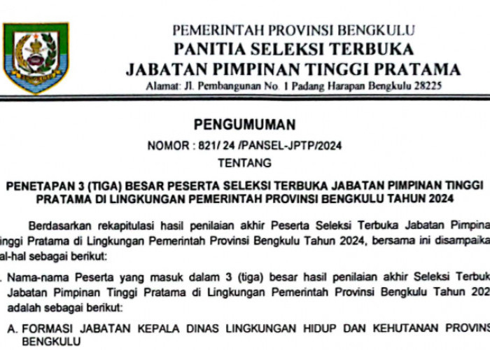 BREAKING NEWS: 3 Besar Hasil Lelang JPT Pratama Pemprov Bengkulu Diumumkan