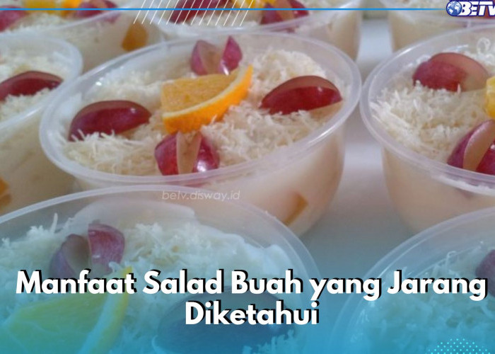 Kulit Makin Sehat dan Awet Muda, Cek Manfaat Salad Buah Lainnya di Sini