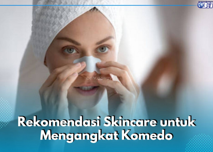 8 Rekomendasi Skincare untuk Angkat Komedo, Ada Azarine Pore Blackhead Scrub