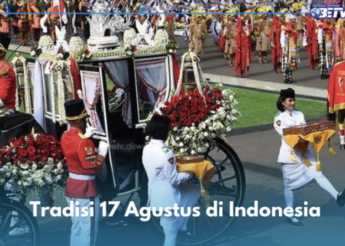 5 Tradisi Sambut 17 Agustus di Berbagai Daerah di Indonesia, Cek Sekarang