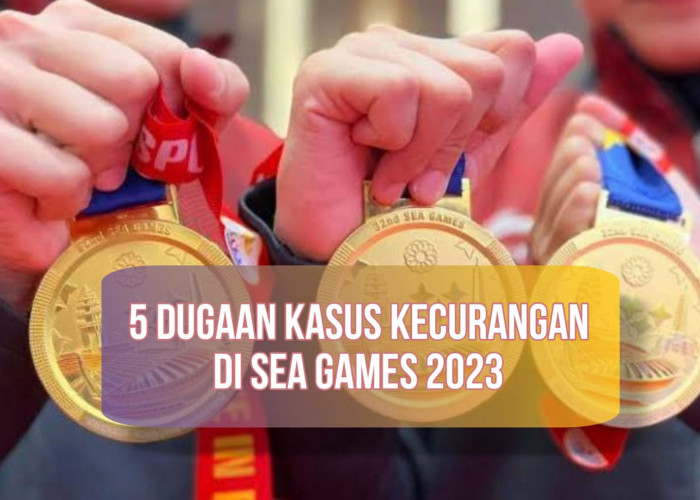 Penuh Kontroversi, Ini 5 Kasus Dugaan Kecurangan di SEA Games 2023, Atlet Indonesia Kena Imbasnya!