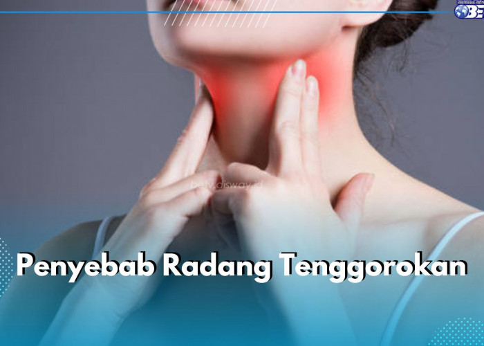 6 Penyebab Radang Tenggorokan yang Perlu Kamu Ketahui, Salah Satunya GERD