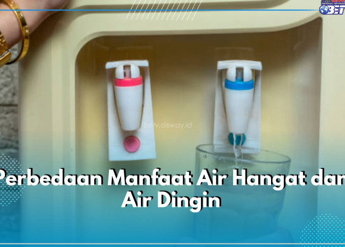 Perbedaan Khasiat Air Hangat dan Air Dingin, Mana yang Lebih Baik untuk Tubuh?