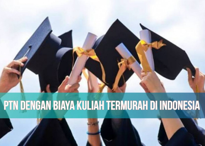 4 PTN dengan Biaya Kuliah Paling Murah di Indonesia, Dimana Saja?