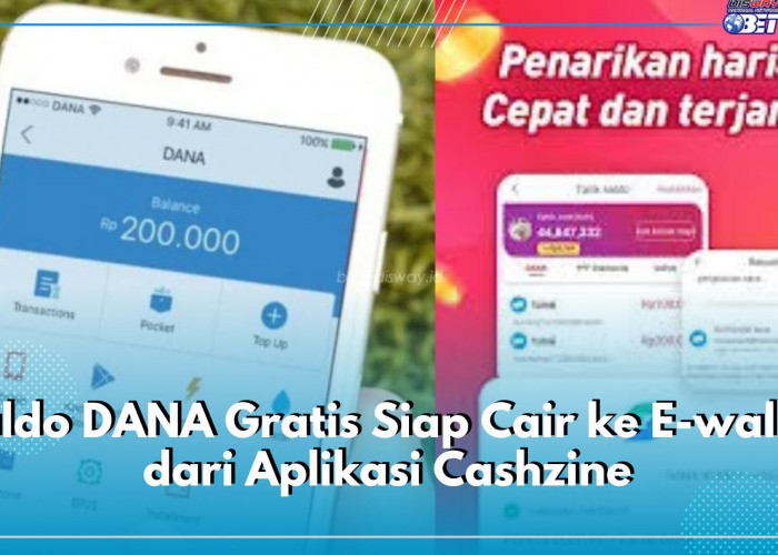 Unduh dan Mainkan Gamenya, Saldo DANA Gratis Siap Cair ke E-wallet dari Aplikasi Cashzine