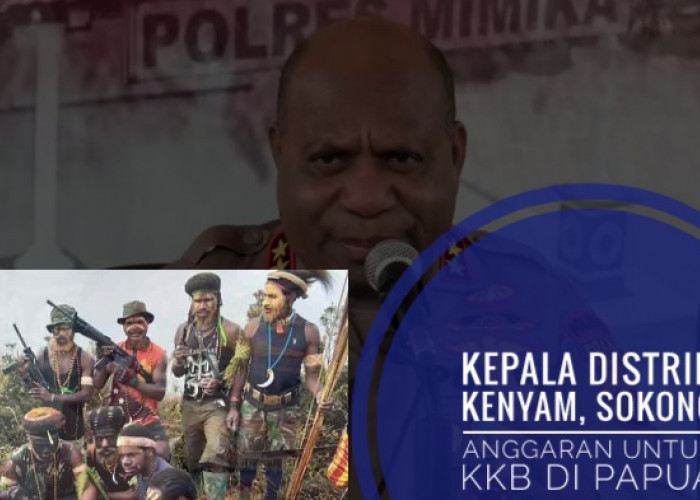 Kejar Aliran Dana dan Keterlibatan Pejabat ke KKB, Polda Papua: Kita Akan Masuk Untuk Hentikan Penyokong KKB