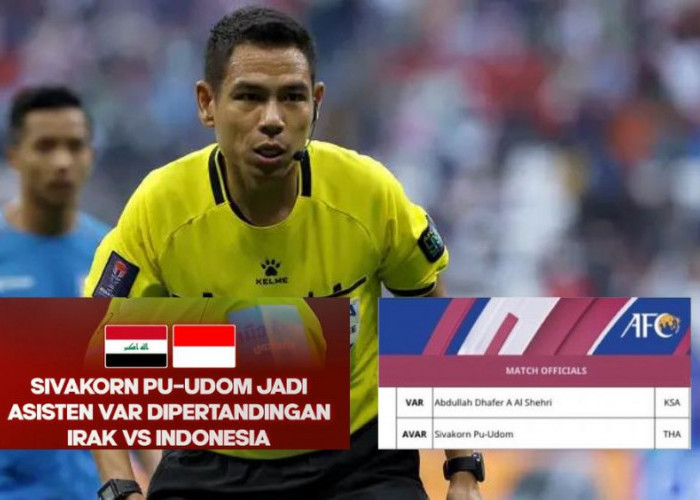 Bikin Was-was! Sivakorn Pu-Udom Jadi Assisten Var Jelang Timnas U-23 vs Irak, Akankah Indonesia Kembali Kalah?