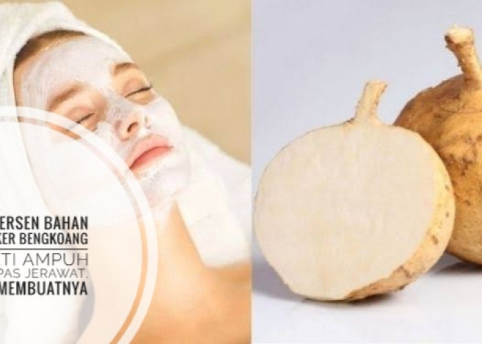 Seratus Persen Bahan Alami, Masker Bengkoang Terbukti Ampuh Menghempas Jerawat, Cek Cara Membuatnya