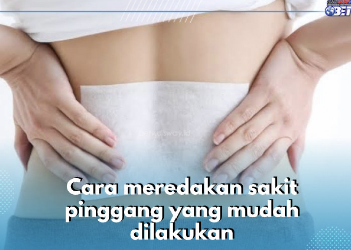 Ini 5 Cara Meredakan Sakit Pinggang yang Mudah Dilakukan, Nomor 1 Kompres Dingin atau Panas