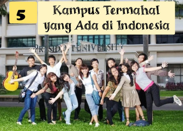 Fantastis! Ini 5 Universitas Swasta Termahal di Indonesia, Biayanya Capai Puluhan Juta, Ada Incaranmu?
