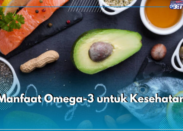 5 Manfaat Omega-3 untuk Kesehatan, Tingkatkan Fungsi Otak hingga Dukung Kesehatan Kulit