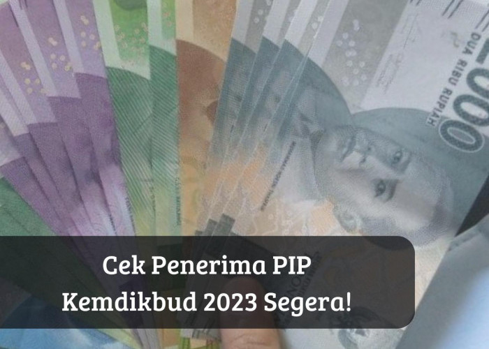 Bansos PIP Kemdikbud 2023 Masih Cair November, Segera Cek Penerimanya, Anak Sekolah Dapat Uang Rp1 Juta