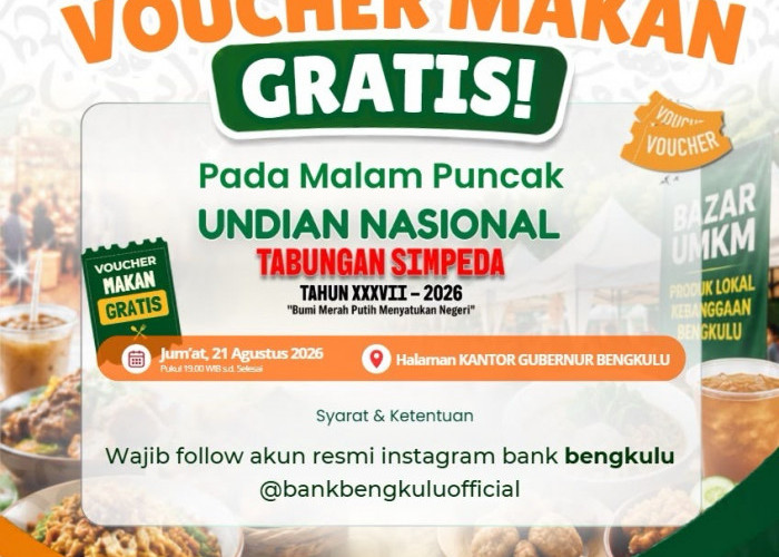Catat Syaratnya! Bank Bengkulu Sediakan 2.000 Voucher Makan Gratis di Malam Puncak Simpeda 2026