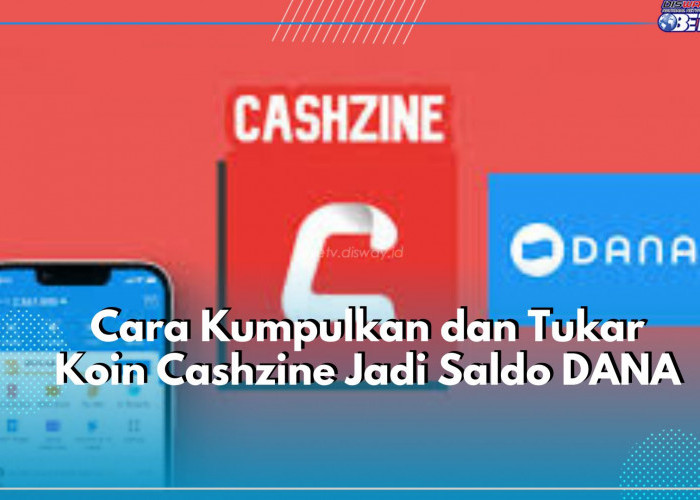 Tanpa Aplikasi Tambahan! Ini Trik Jitu Kumpulkan dan Tukar Koin Cashzine Jadi Saldo DANA, Cek Disini!