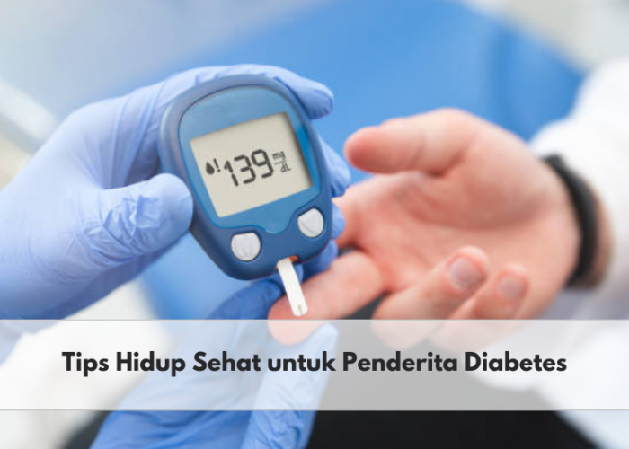Penderita Diabetes Harus Menerapkan Pola Makan yang Tepat, Cek Tips Hidup Sehat Lain untuk Penderitanya
