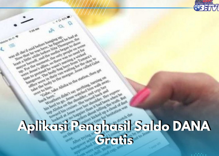 Cair Langsung Saldo DANA hingga Rp150.000, Klaim Uang Gratis Pakai Aplikasi Allnovel Ini