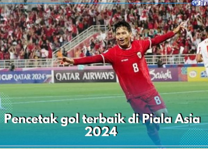 Witan Sulaeman Termasuk Pencetak Gol Terbaik di Piala Asia 2024, Cek 7 Lainnya di Sini