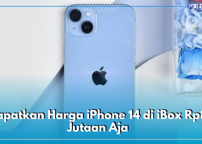 Turunnya Ugal-ugalan, Dapatkan Harga iPhone 14 di iBox Rp8 Jutaan Aja