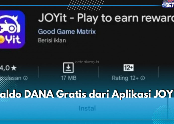 Saldo DANA Gratis dari Aplikasi JOYit, Simak Cara dan Cairkan Uangnya hingga Rp370.000, Buruan Coba!