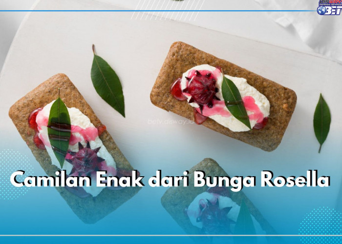 Camilan Enak dari Bunga Rosella, Cocok untuk Keluarga, Kue Kering hingga Bolu