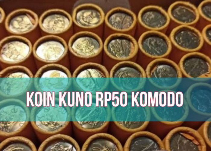 Jual Koin Kuno Rp50 Komodo dengan Cara Ini, Siapa Tahu Bisa Laku hingga Rp3.000.000, Buruan Coba!