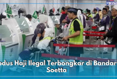 Modus Haji Ilegal Terbongkar di Bandara Soetta, 23 WNI Gagal Terbang ke Jeddah