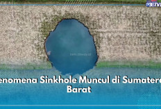Fenomena Sinkhole Muncul di Sumatera Barat, Pertanda Apa?